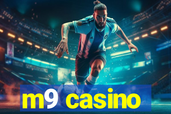 m9 casino